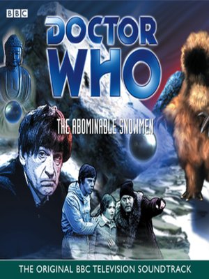 cover image of Doctor Who and the Abominable Snowmen (TV Soundtrack)